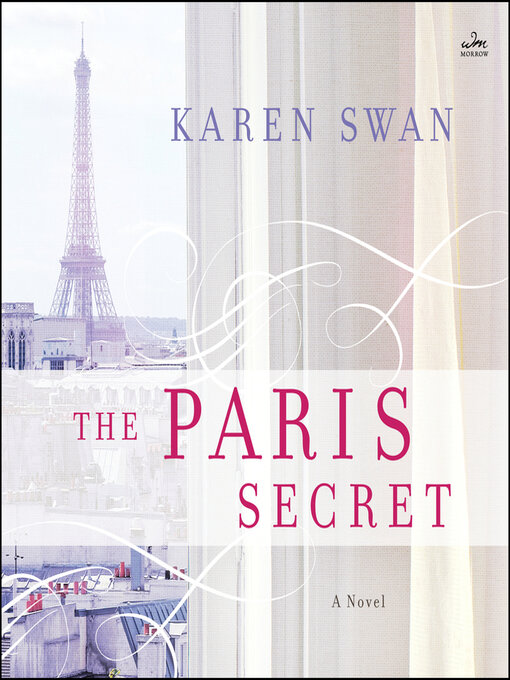 Title details for The Paris Secret by Karen Swan - Wait list